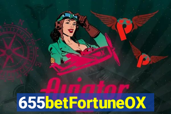 655betFortuneOX