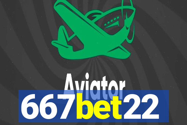 667bet22