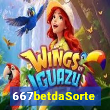 667betdaSorte