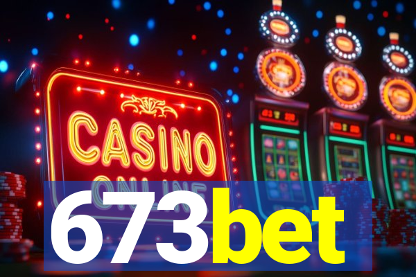 673bet