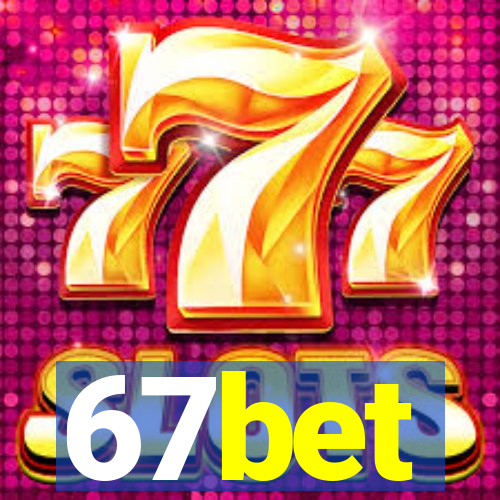 67bet