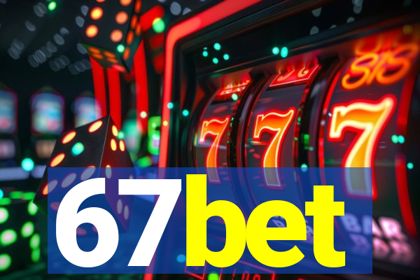 67bet