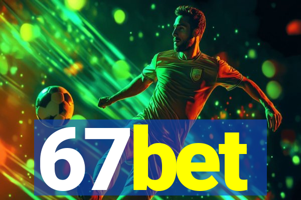 67bet