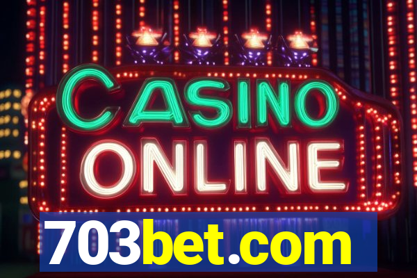 703bet.com
