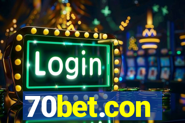 70bet.con