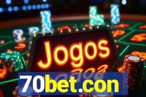 70bet.con