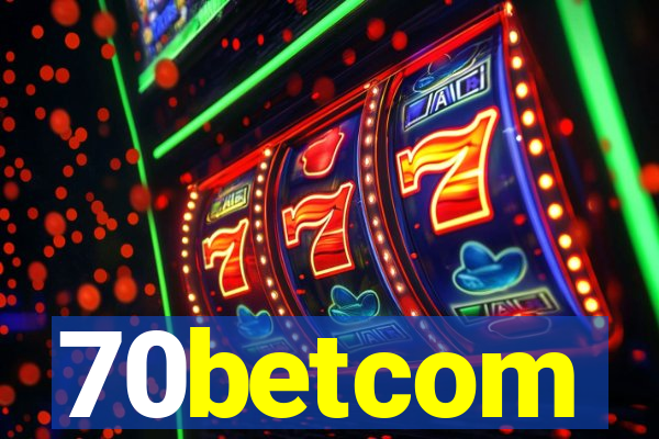 70betcom