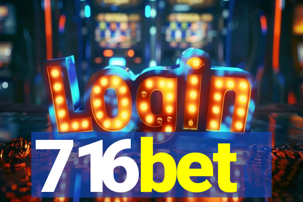 716bet