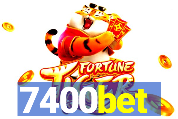 7400bet