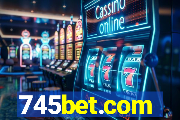 745bet.com