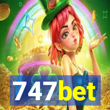 747bet