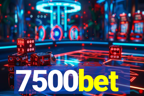 7500bet