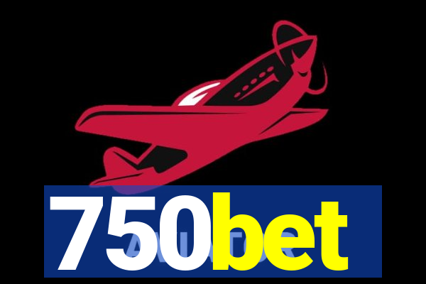 750bet