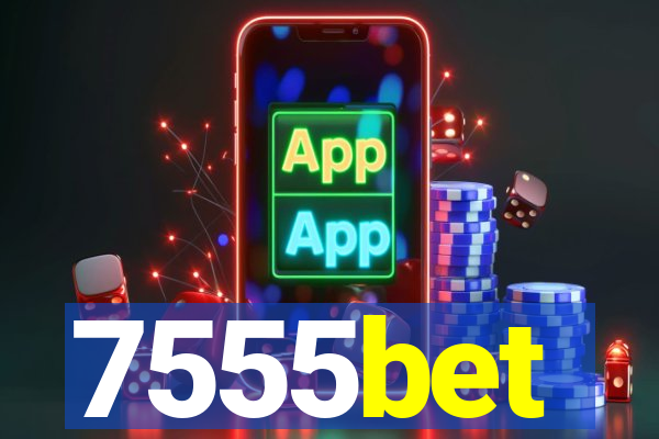 7555bet