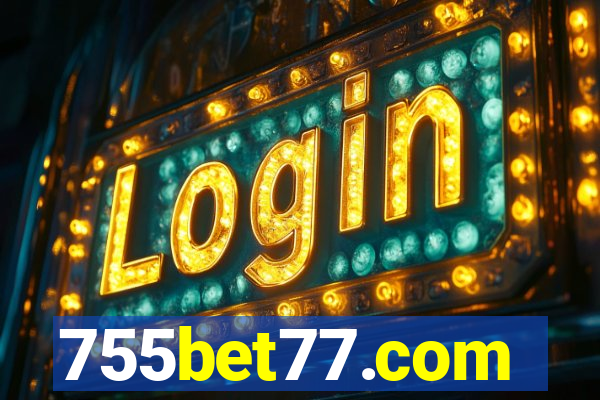 755bet77.com