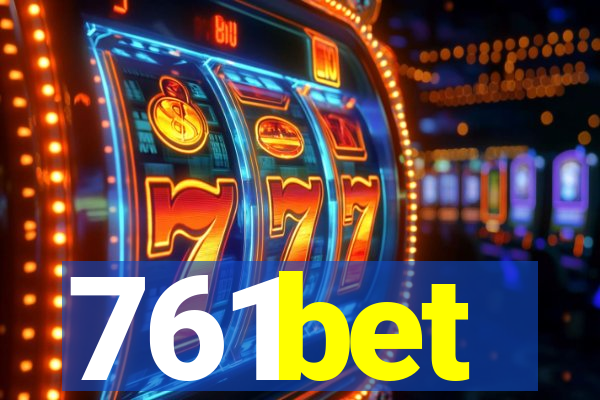 761bet