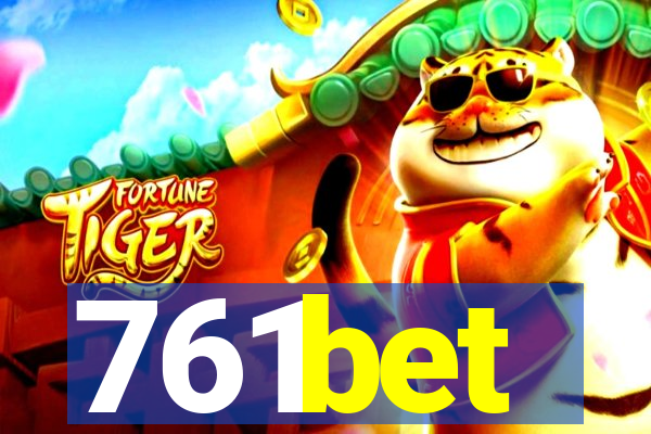 761bet