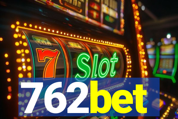 762bet
