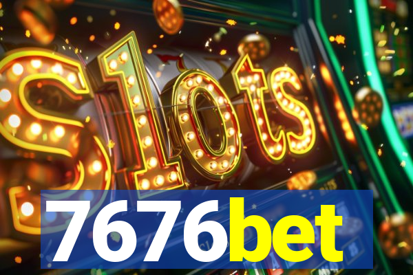7676bet