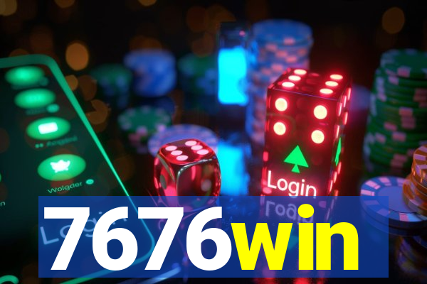 7676win