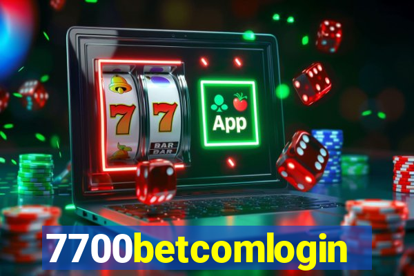 7700betcomlogin