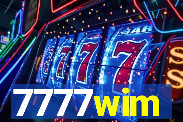 7777wim