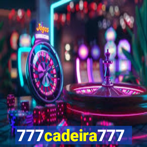 777cadeira777