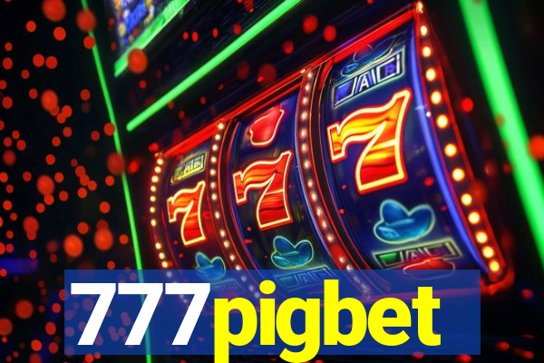 777pigbet