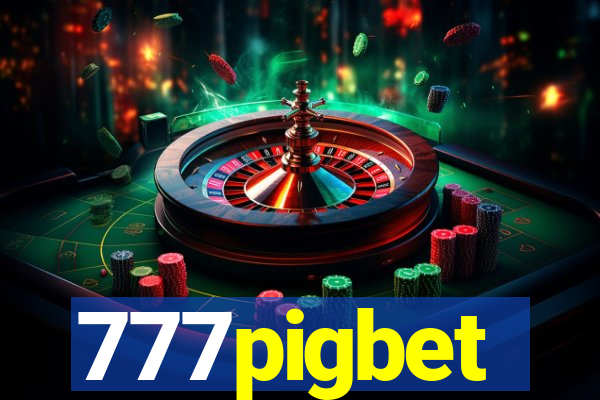 777pigbet