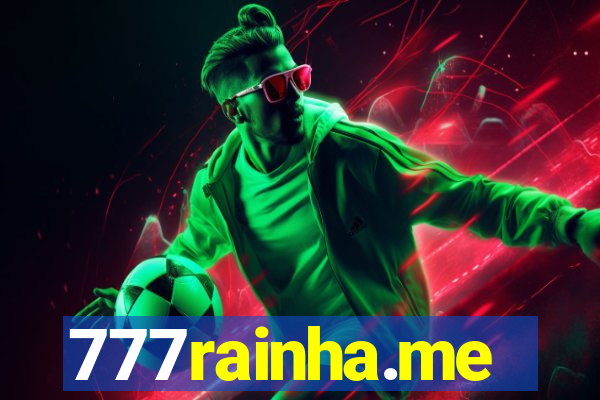 777rainha.me
