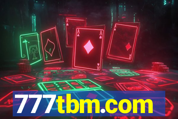777tbm.com