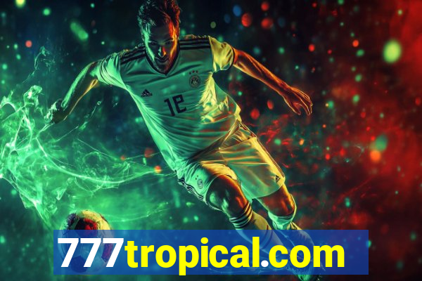777tropical.com