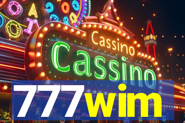 777wim