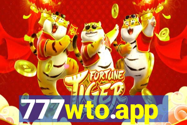 777wto.app