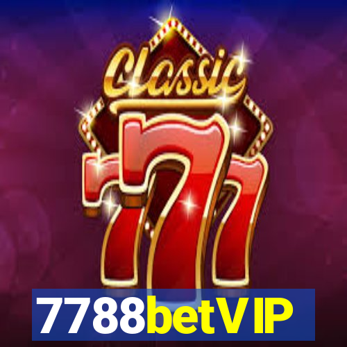 7788betVIP
