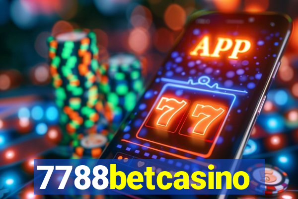 7788betcasino