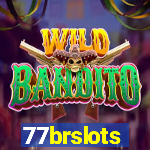 77brslots