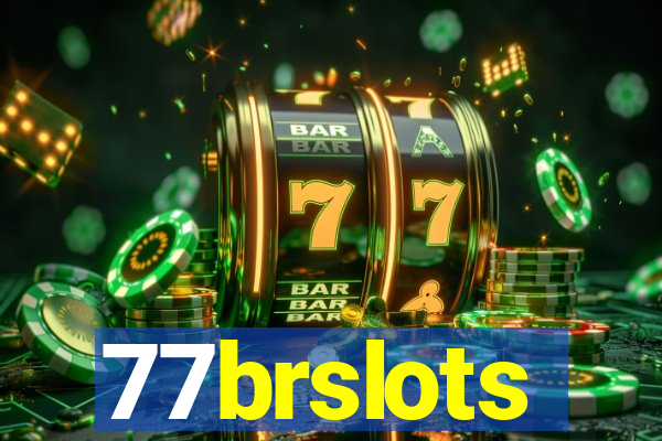 77brslots