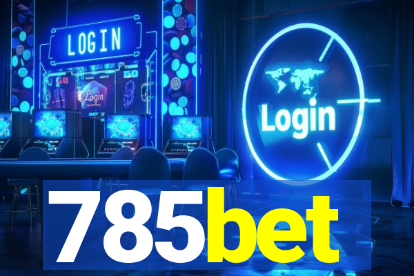 785bet