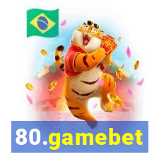 80.gamebet