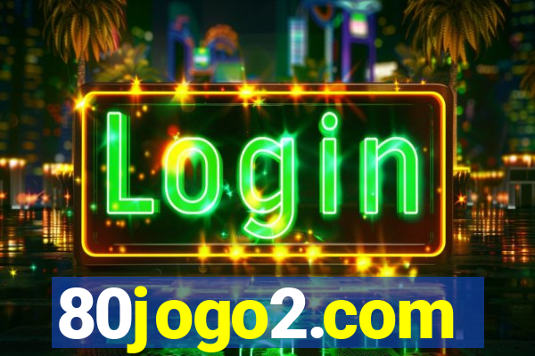 80jogo2.com