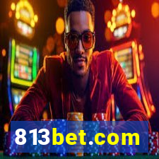 813bet.com