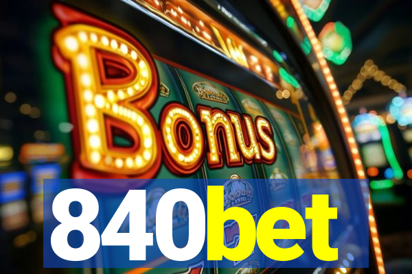 840bet