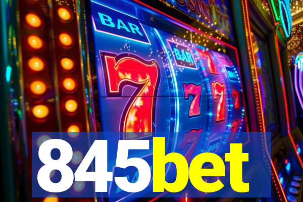 845bet
