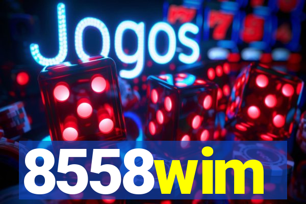 8558wim