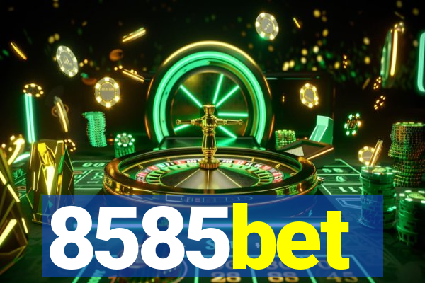 8585bet