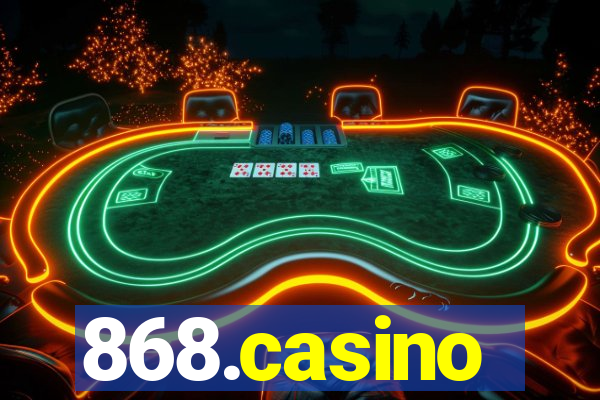 868.casino
