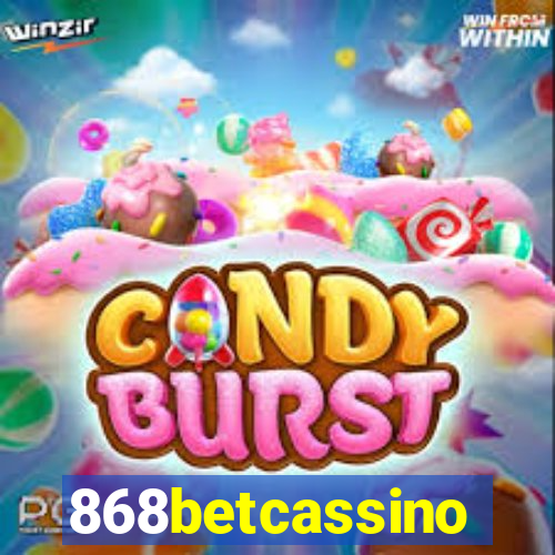 868betcassino