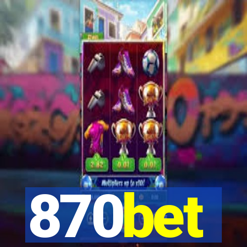 870bet