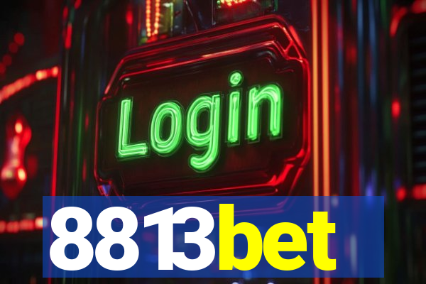 8813bet